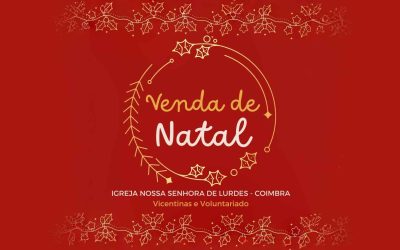 22 NOV • Venda de Natal em Nossa Senhora de Lurdes
