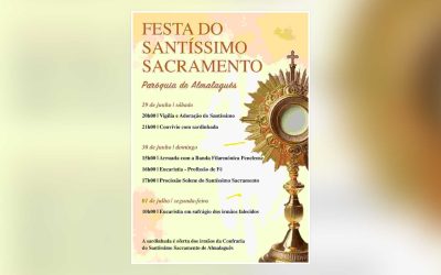 Festa do Santíssimo Sacramento – 29 junho a 1 julho 2024